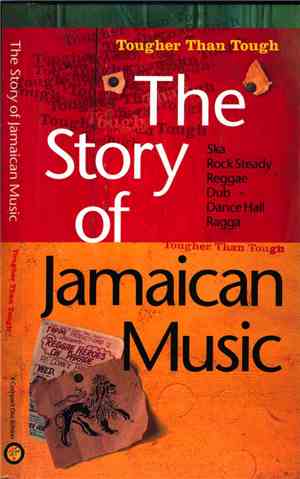 Various - The Story Of Jamaican Music (Tougher Than Tough)