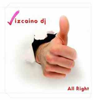 Vizcaino DJ - All Right