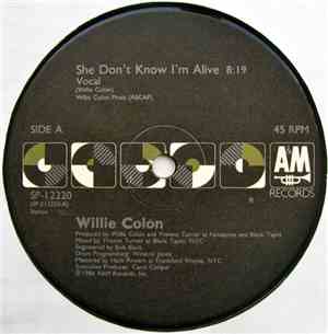 Willie Colón - She Don't Know I'm Alive
