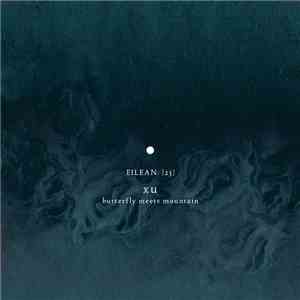 Xu  - Butterfly Meets Mountain (Eilean 23)