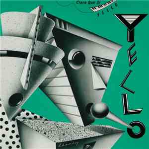 Yello - Claro Que Si