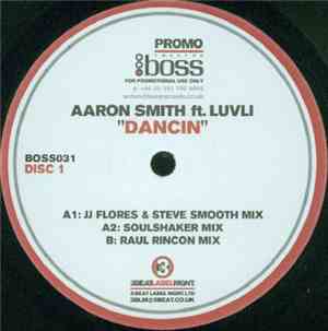 Aaron Smith Ft. Luvli - Dancin