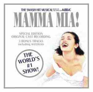 Benny Andersson & Björn Ulvaeus' - Mamma Mia! - The Smash Hit Musical Based ...