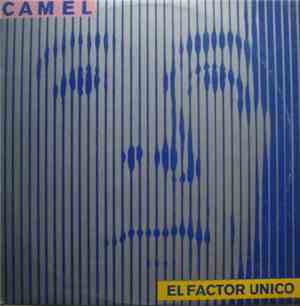 Camel - El Factor Unico