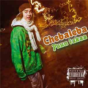 Chebaleba - Puun Takaa