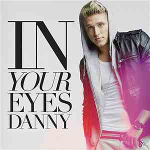Danny Saucedo - In Your Eyes
