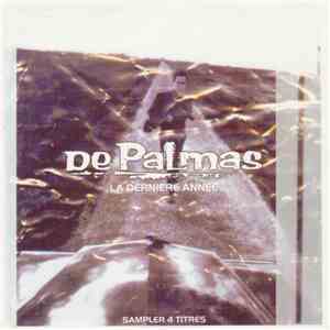 De Palmas - La Dernière Année (Sampler 4 Titres)