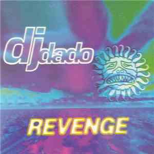 DJ Dado - Revenge