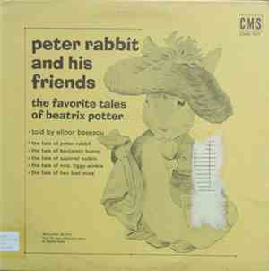 Elinor Basescu - Peter Rabbit And His Friends: The Favorite Tales Of Beatri ...