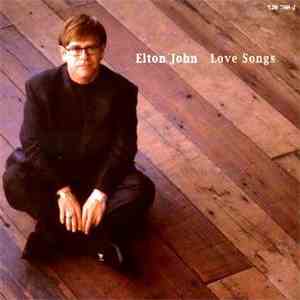 Elton John - Love Songs