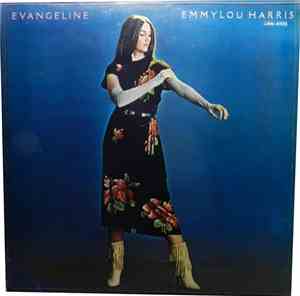 Emmylou Harris - Evangeline