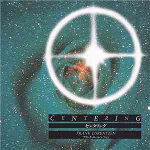 Frank Lorentzen - Centering (センタリング)