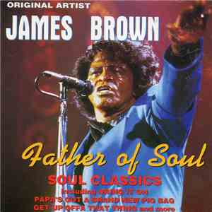 James Brown - Father Of Soul