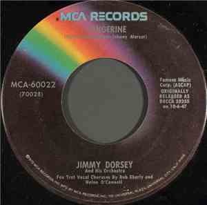 Jimmy Dorsey And His Orchestra - Tangerine / It Happened In Hawaii