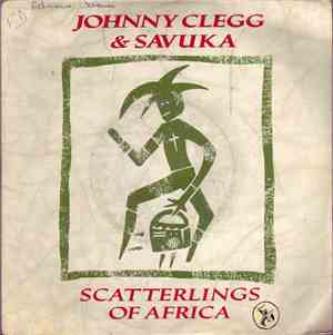Johnny Clegg & Savuka - Scatterlings Of Africa