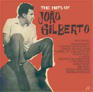 João Gilberto - The Hits of João Gilberto