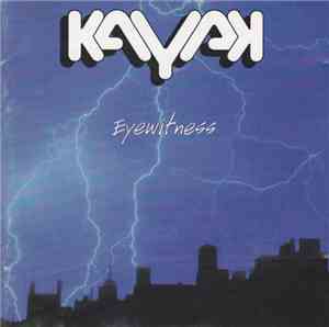 Kayak - Eyewitness