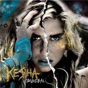 Kesha - Cannibal