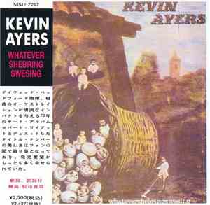 Kevin Ayers - Whatevershebringswesing