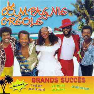 La Compagnie Créole - Grands Succès