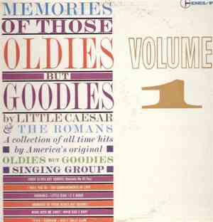 Little Caesar & The Romans - Oldies But Goodies
