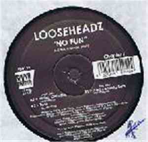 Loose Headz - No Fun (Chapter II)