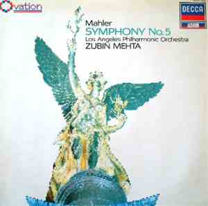 Mahler - Los Angeles Philharmonic Orchestra, Zubin Mehta - Symphony No. 5