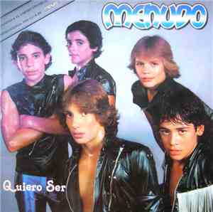 Menudo - Quiero Ser