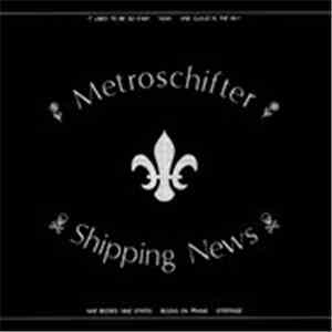 Metroschifter And Shipping News - Metroschifter And Shipping News