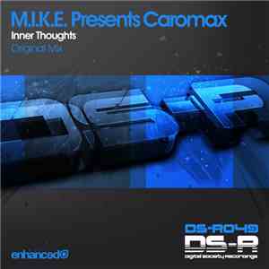 M.I.K.E. Presents Caromax - Inner Thoughts