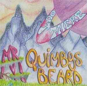 Mr. Quimby's Beard - Out There
