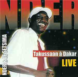Nder Et Le Setsima Group - Takussaan A Dakar Live