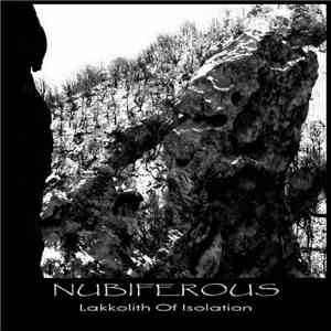 Nubiferous - Lakkolith Of Isolation