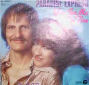 Paradise Express - You Set Me On Fire
