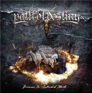 Path Of Destiny - Dreams In Splendid Black