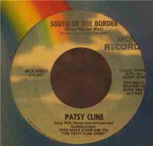Patsy Cline - Walkin' After Midnight / South Of The Border