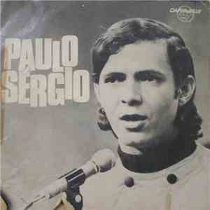 Paulo Sérgio  - Vou Pedir Outra Vez / Você Não É Como Eu Quiz