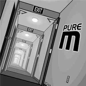 Pure M - Exit