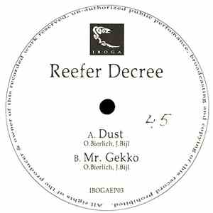 Reefer Decree - Dust / Mr. Gekko