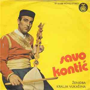 Savo Kontić - Ženidba Kralja Vukašina