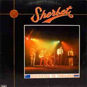 Sherbet - Dedicated To Thailand