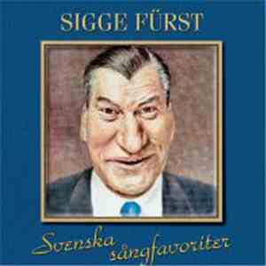 Sigge Fürst - Svenska Sångfavoriter
