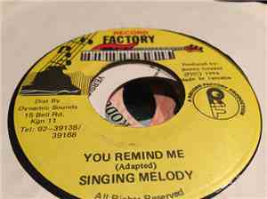 Singing Melody - You Remind Me