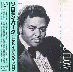 Solomon Burke - Let Your Love Flow