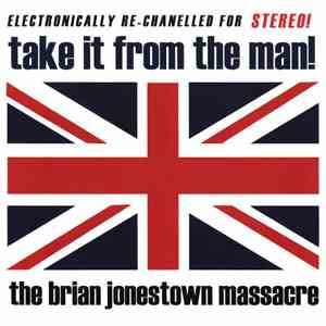The Brian Jonestown Massacre - Take It From The Man!