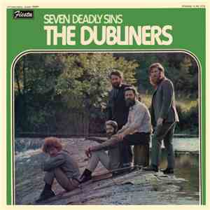 The Dubliners - Seven Deadly Sins