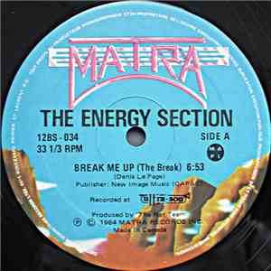 The Energy Section - Break Me Up (The Break)