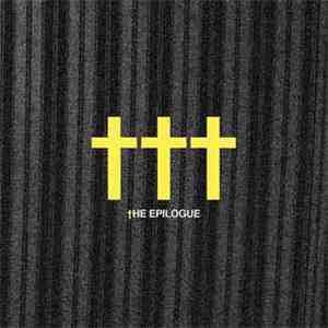 ††† - The Epilogue