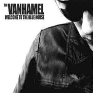 Tim Vanhamel - Welcome To The Blue House