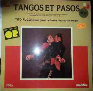 Tito Fuggi - Tangos Et Pasos